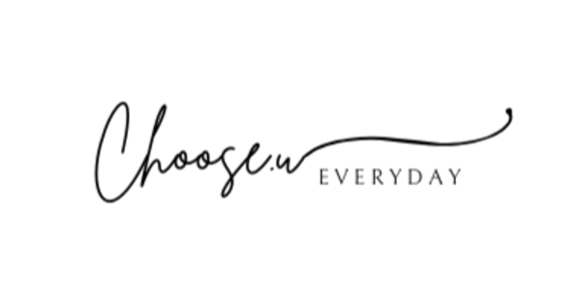 Choose U Everyday
